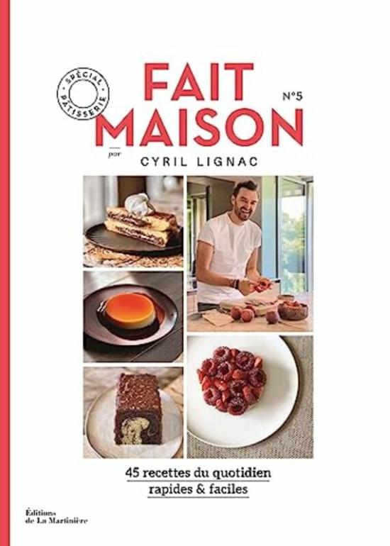 Cookbooks & Food |   Fait Maison 5 – Special Patisserie , Paperback By Lignac Cyril Cookbooks & Food Cookbooks & Food