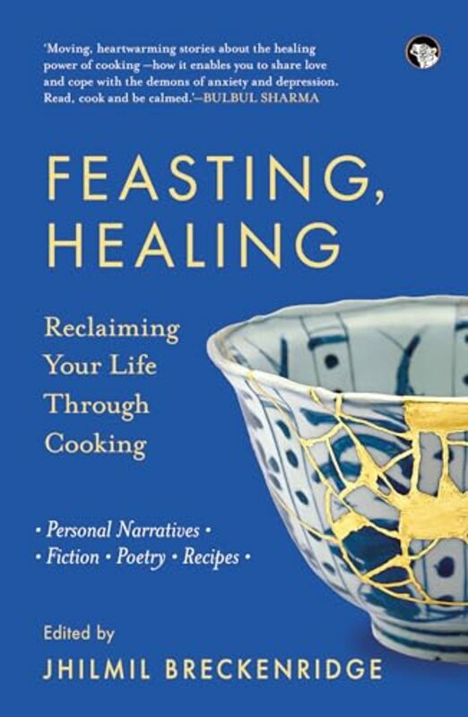 Cookbooks & Food |   Feasting Healing  Reclaiming Your Life Through Cooking By Jhilmil Breckenridge Edtr – Paperback Cookbooks & Food Cookbooks & Food