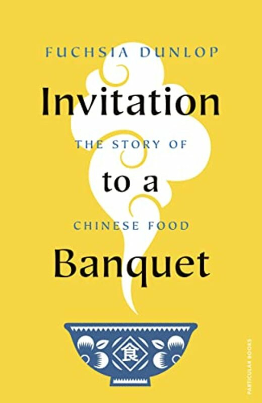 Cookbooks & Food |   Invitation To A Banquet The Story Of Chinese Food By Dunlop, Fuchsia – Hardcover Cookbooks & Food Cookbooks & Food