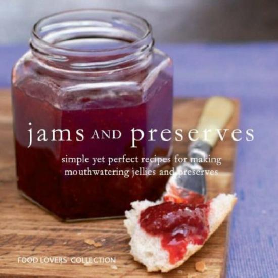 Cookbooks & Food |   Jams And Preserves (Gourmet Collection) Cookbooks & Food Cookbooks & Food