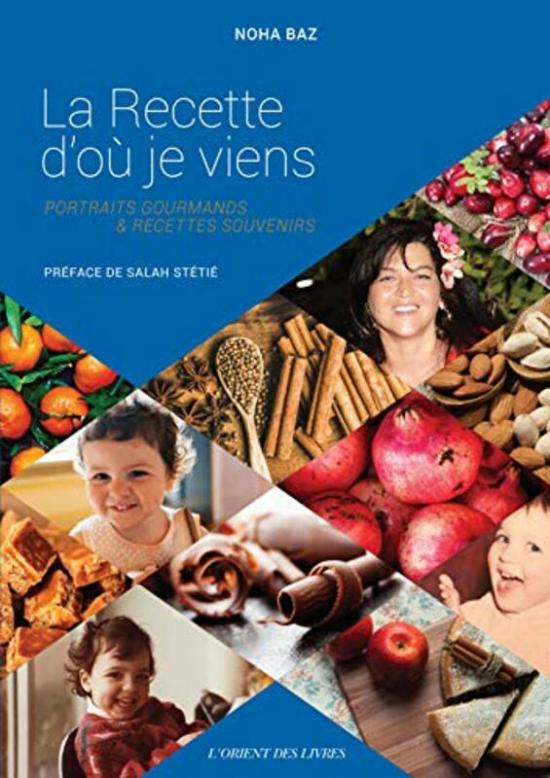 Cookbooks & Food |   La Recette D O Je Viens,Paperback By Noha Baz Cookbooks & Food Cookbooks & Food