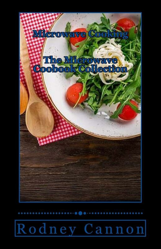 Cookbooks & Food |   Microwave Cooking: The Microwave Cookbook Collection Cookbooks & Food Cookbooks & Food