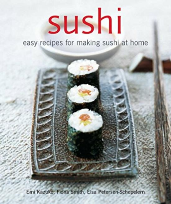 Cookbooks & Food |   Sushi: Easy Recipes For Making Sushi At Home , Paperback By Emi Kazuko Cookbooks & Food Cookbooks & Food