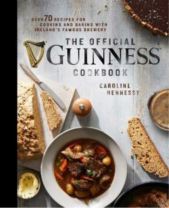 Cookbooks & Food |   The Official Guinness Cookbook: Over 70 Recipes For Cooking And Baking From Ireland’s Famous Brewery.Hardcover,By :Hennessy, Caroline Cookbooks & Food Cookbooks & Food