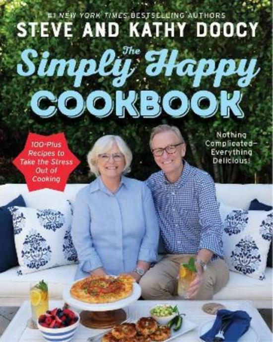 Cookbooks & Food |   The Simply Happy Cookbook: 100-Plus Recipes To Take The Stress Out Of Cooking,Hardcover, By:Doocy, Steve – Doocy, Kathy Cookbooks & Food Cookbooks & Food