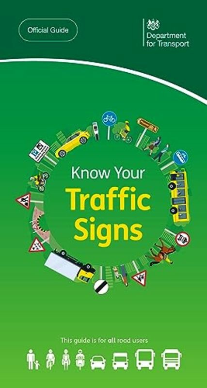 Crafts, Hobbies & Home |   Know Your Traffic Signs By Great Britain: Department For Transport -Paperback Crafts, Hobbies & Home Crafts, Hobbies & Home