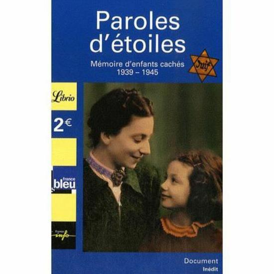 Crafts, Hobbies & Home |   Paroles D’Etoiles: Memoire D’Enfants Caches (1939-1945), Paperback Book, By: Collectif Crafts, Hobbies & Home Crafts, Hobbies & Home