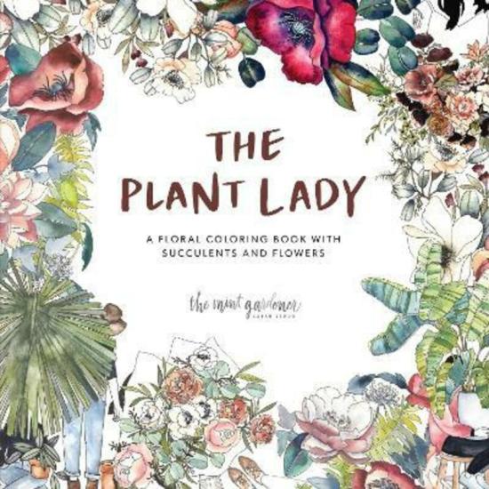 Crafts, Hobbies & Home |   The Plant Lady: A Floral Coloring Book With Succulents And Flowers,Paperback, By:Simon, Sarah Crafts, Hobbies & Home Crafts, Hobbies & Home