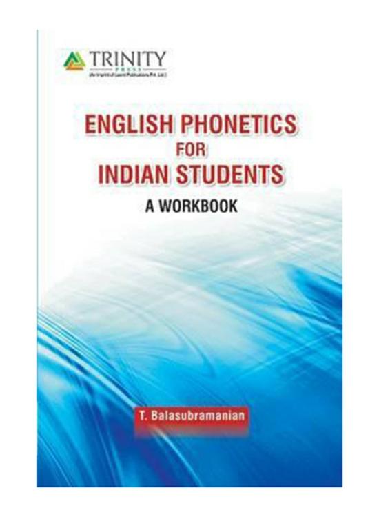 Education & Teaching |   English Phonetics For Indian Students, Paperback Book, By: T. Balasubramanian Education & Teaching Education & Teaching