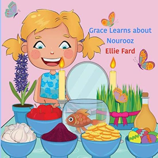 Education & Teaching |   Grace Learns About Nourooz , Paperback By Fard, Ellie Education & Teaching Education & Teaching