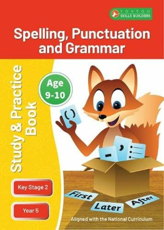 Education & Teaching |   Ks2 Spelling, Grammar & Punctuation Study And Practice Book For Ages 910 Year 5 Perfect For Learn By Books, Foxton – Paperback Education & Teaching Education & Teaching