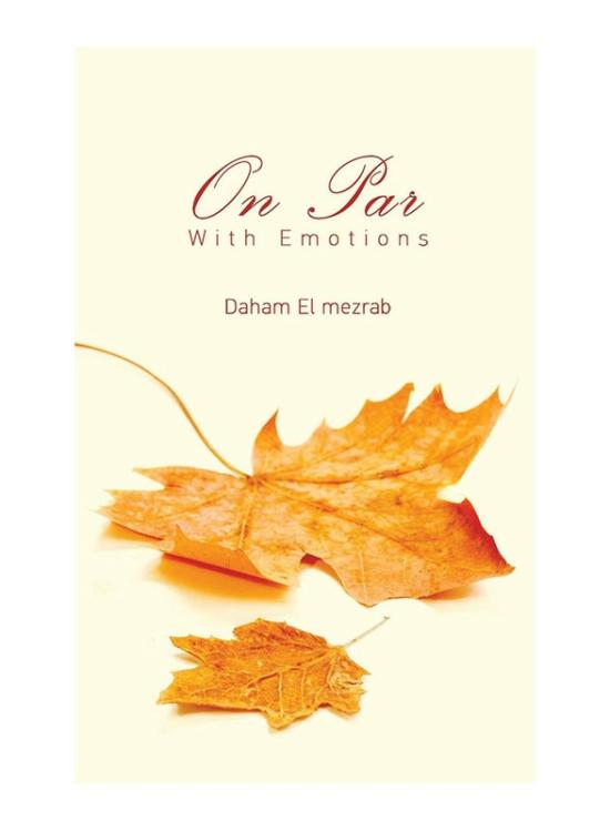 Education & Teaching |   On Par With Emotions, Paperback Book, By: Daham El Mezrab Education & Teaching Education & Teaching