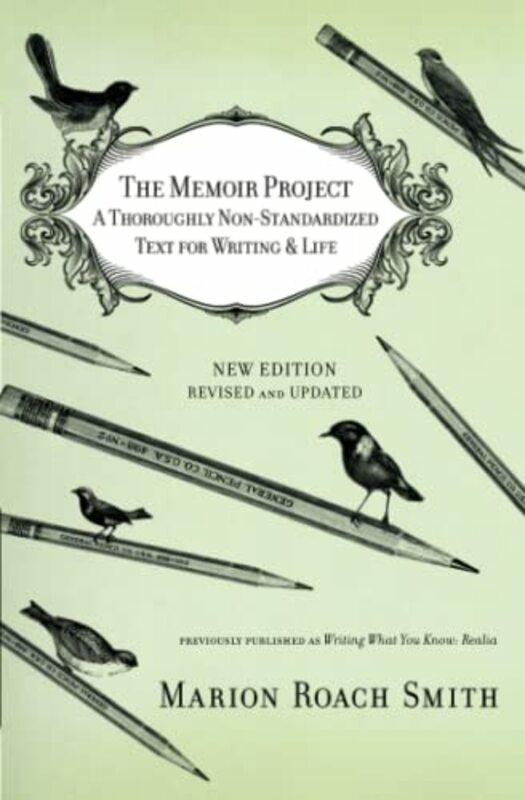 Education & Teaching |   The Memoir Project A Thoroughly Nonstandardized Text For Writing & Life By Roach Smith, Marion Paperback Education & Teaching Education & Teaching