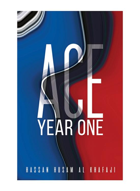 Fiction & Fantasy |   Ace Year One, Paperback Book, By: Hassan Husam Al Khafaji Fiction & Fantasy Fiction & Fantasy