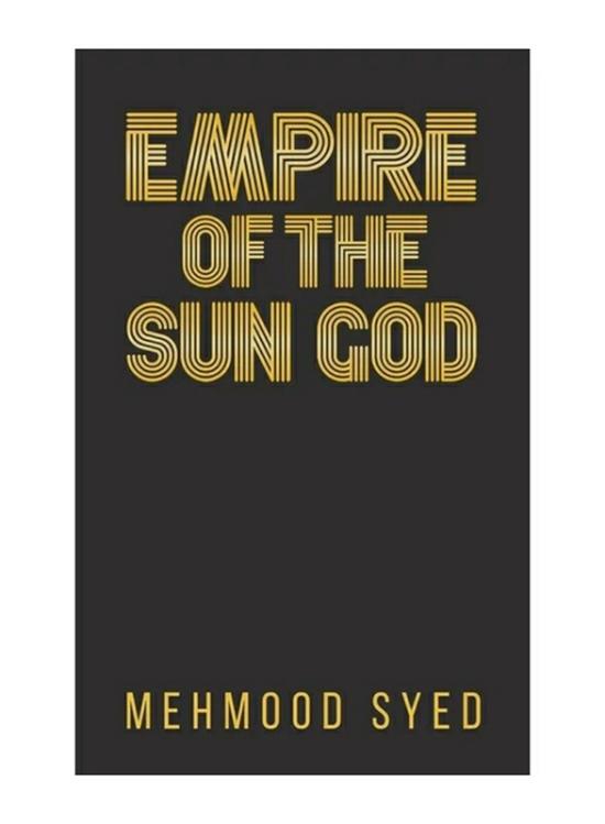 Fiction & Fantasy |   Empire Of The Sun God, Paperback Book, By: Mehmood Syed Fiction & Fantasy Fiction & Fantasy