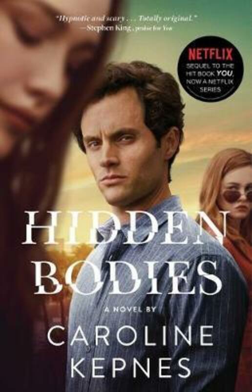 Fiction & Fantasy |   Hidden Bodies: (A You Novel), Paperback Book, By: Caroline Kepnes Fiction & Fantasy Fiction & Fantasy