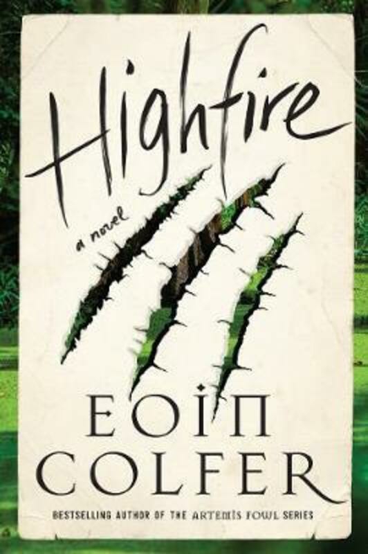 Fiction & Fantasy |   Highfire, Hardcover Book, By: Eoin Colfer Fiction & Fantasy Fiction & Fantasy