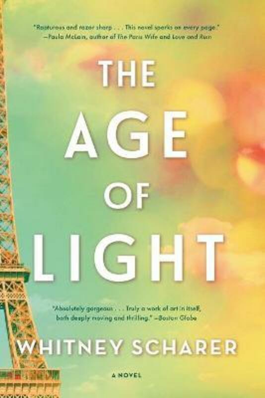 Fiction & Fantasy |   The Age Of Light, Paperback Book, By: Whitney Scharer Fiction & Fantasy Fiction & Fantasy