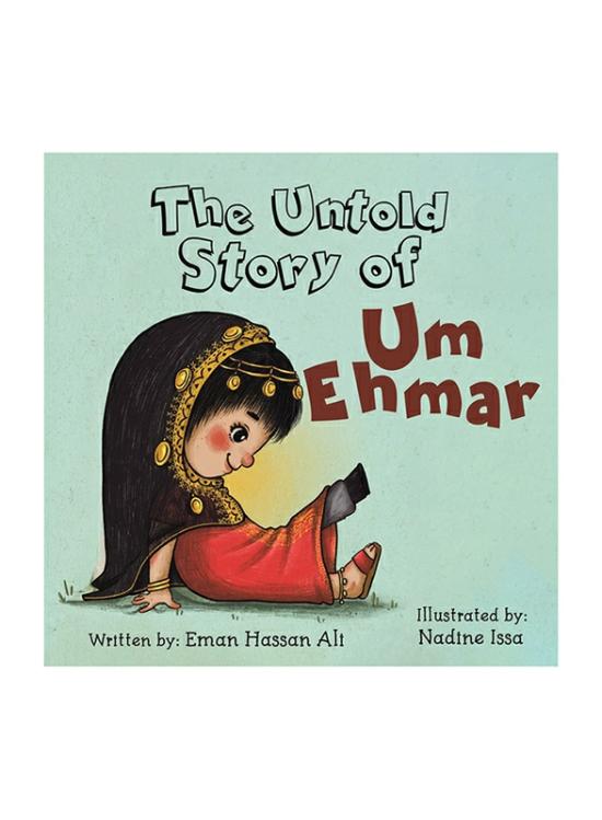 Fiction & Fantasy |   The Untold Story Of Um Ehmar, Paperback Book, By: Eman Hassan Ali Fiction & Fantasy Fiction & Fantasy