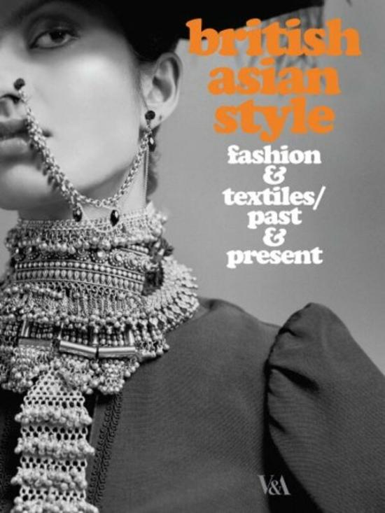 Health, Fitness & Dieting |   British Asian Style: Fashion And Textiles, Past And Present, Paperback Book, By: Breward Christopher Health, Fitness & Dieting Health, Fitness & Dieting