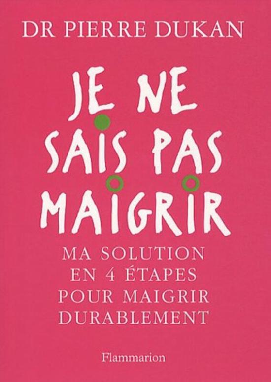 Health, Fitness & Dieting |   Je Ne Sais Pas Maigrir,Paperback,By:Pierre Dukan Health, Fitness & Dieting Health, Fitness & Dieting