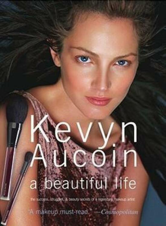 Health, Fitness & Dieting |   Kevyn Aucoin A Beautiful Life: The Success, Struggles, And Beauty Secrets Of A Legendary Makeup Arti.Paperback,By :Kerry Diamond Health, Fitness & Dieting Health, Fitness & Dieting