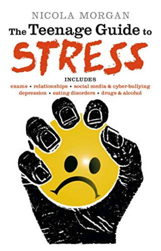 Health, Fitness & Dieting |   The Teenage Guide To Stress , Paperback By Nicola Morgan Health, Fitness & Dieting Health, Fitness & Dieting