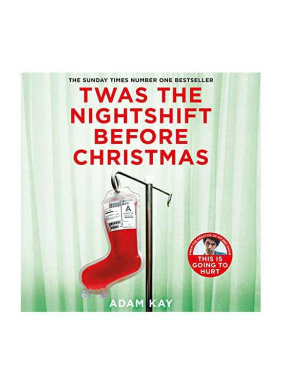 Health, Fitness & Dieting |   Twas The Nightshift Before Christmas, Audio Book, By: Adam Kay Health, Fitness & Dieting Health, Fitness & Dieting