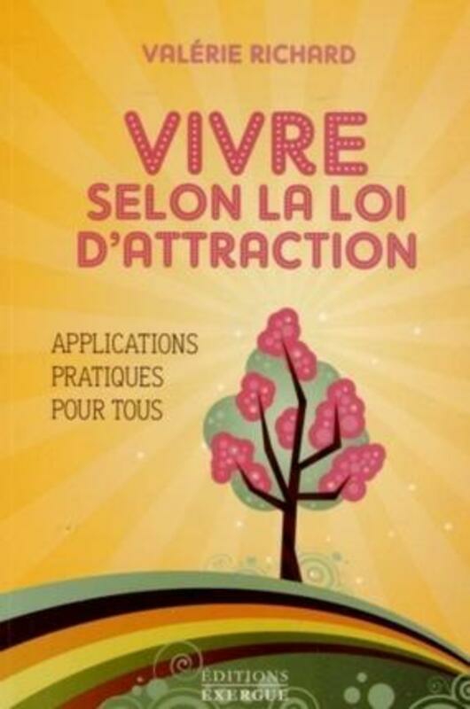 Health, Fitness & Dieting |   Vivre Selon La Loi D’Attraction Health, Fitness & Dieting Health, Fitness & Dieting