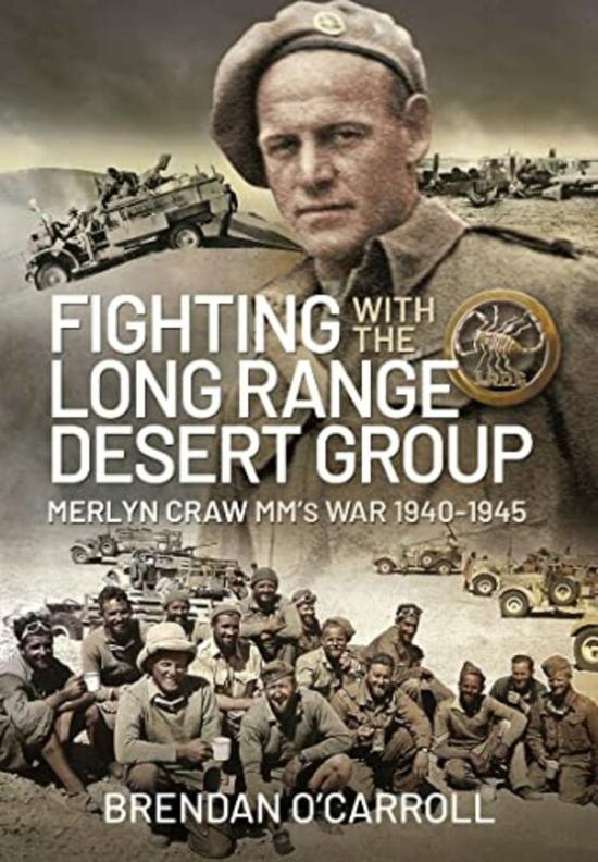 History & Archaeology |   Fighting With The Long Range Desert Group Merlyn Craw Mms War 19401945 By O’Carroll, Brendan -Hardcover History & Archaeology History & Archaeology