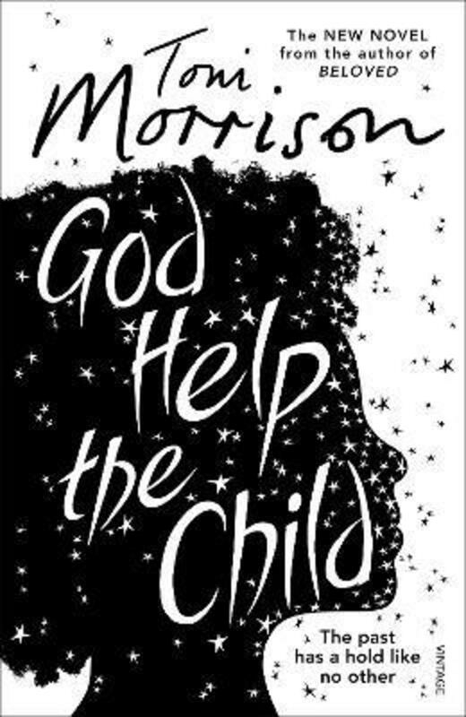 History & Archaeology |   God Help The Child,Paperback, By:Morrison, Toni History & Archaeology History & Archaeology