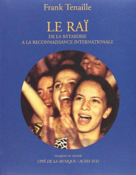 History & Archaeology |   Le Ra : De La B Tardise La Reconnaissance Internationale (Inclus Un Cd),Paperback By Frank Tenaille History & Archaeology History & Archaeology