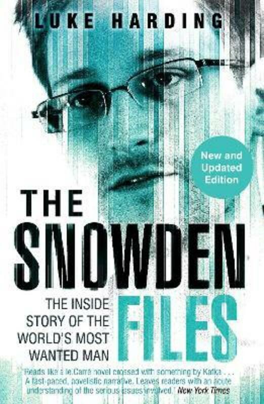 History & Archaeology |   The Snowden Files: The Inside Story Of The World’s Most Wanted Man.Paperback,By :Luke Harding History & Archaeology History & Archaeology