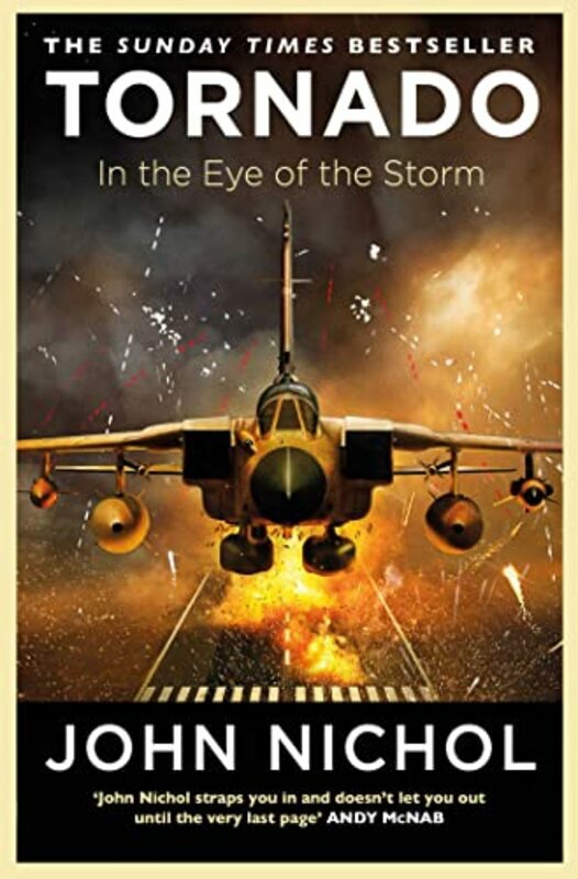 History & Archaeology |   Tornado: In The Eye Of The Storm , Paperback By Nichol, John History & Archaeology History & Archaeology