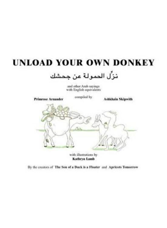 History & Archaeology |   Unload Your Own Donkey, Hardcover Book, By: Kathryn Lamb, Ashkhain Skipworth History & Archaeology History & Archaeology