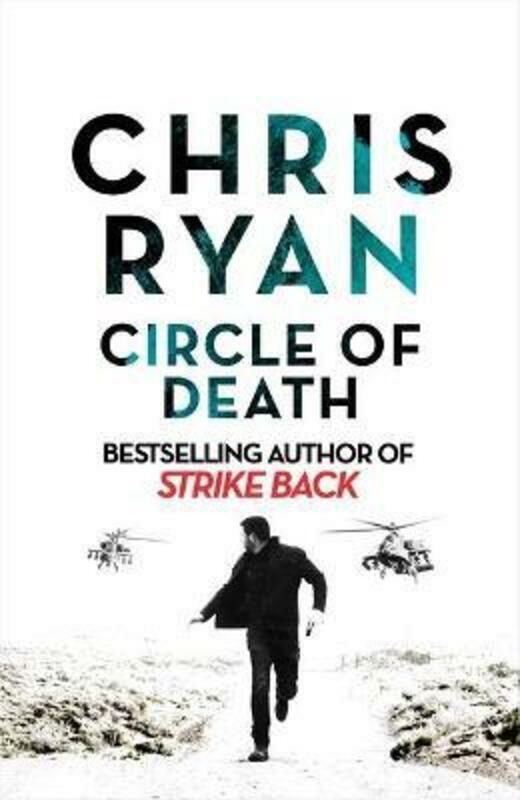 Literature & Fiction |   Circle Of Death: A Strike Back Novel (5).Hardcover,By :Ryan, Chris Literature & Fiction Literature & Fiction