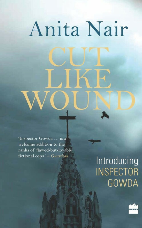 Literature & Fiction |   Cut Like Wound, Paperback Book, By: Anita Nair Literature & Fiction Literature & Fiction