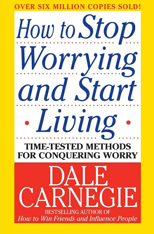 Literature & Fiction |   How To Stop Worrying And Start Living, Paperback Book, By: Dale Carnegie Literature & Fiction Literature & Fiction