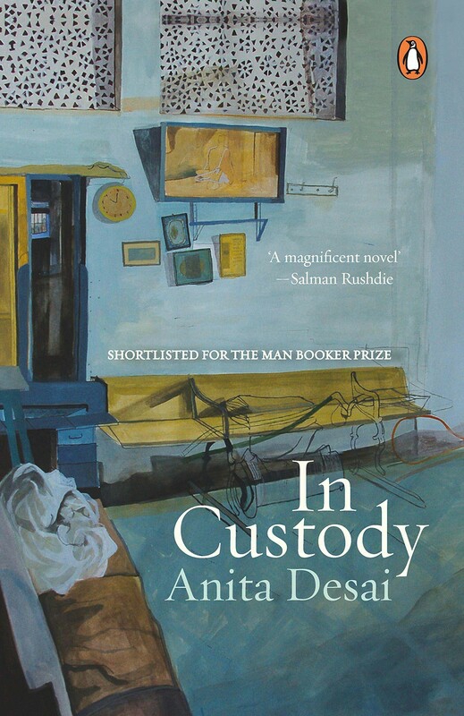 Literature & Fiction |   In Custody, Paperback Book, By: Anita Desai Literature & Fiction Literature & Fiction