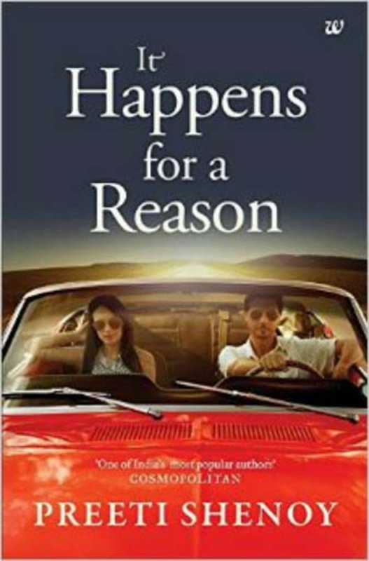 Literature & Fiction |   It Happens For A Reason, Paperback Book, By: Preeti Shenoy Literature & Fiction Literature & Fiction