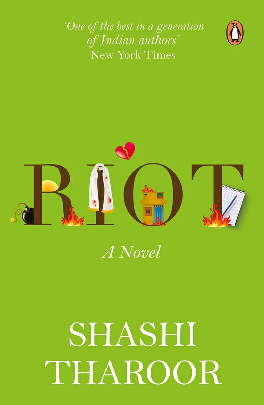 Literature & Fiction |   Riot: A Novel, Paperback Book, By: Shashi Tharoor Literature & Fiction Literature & Fiction