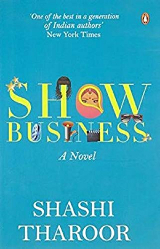 Literature & Fiction |   Show Business, Paperback Book, By: Shashi Tharoor Literature & Fiction Literature & Fiction