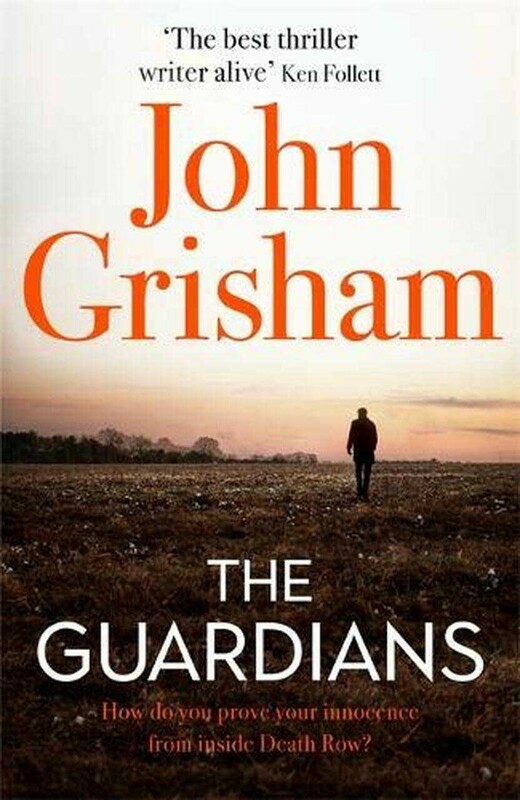 Literature & Fiction |   The Guardians: The Sunday Times Bestseller, Paperback Book, By: John Grisham Literature & Fiction Literature & Fiction