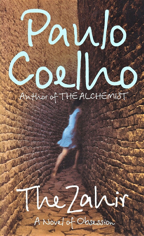 Literature & Fiction |   The Zahir: A Novel Of Love, Longing And Obsession, Paperback Book, By: Paulo Coelho Literature & Fiction Literature & Fiction