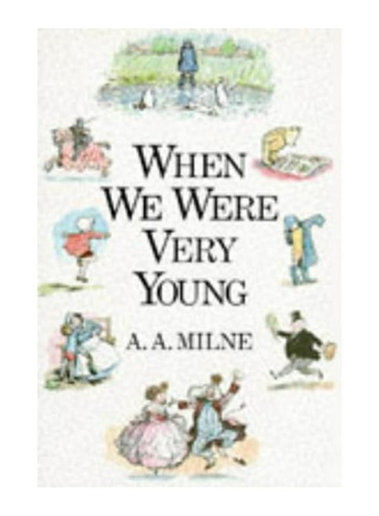 Literature & Fiction |   When We Were Very Young, Hardcover Book, By: A. A. Milne,  E. H. Shepard Literature & Fiction Literature & Fiction