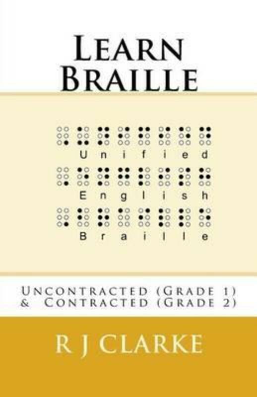 Parenting & Relationships |   Learn Braille.Paperback,By :R J Clarke Parenting & Relationships Parenting & Relationships