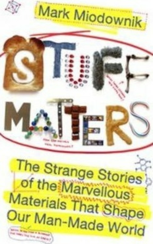 Parenting & Relationships |   ^(M)Stuff Matters.Paperback,By :Mark Miodownik Parenting & Relationships Parenting & Relationships