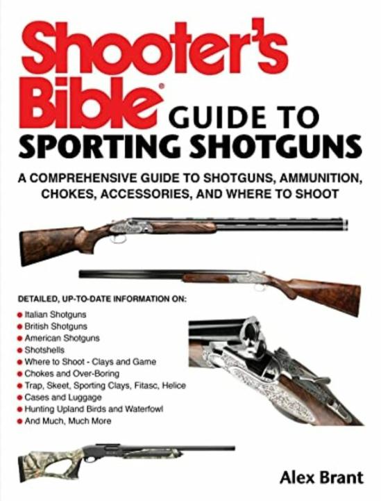 Parenting & Relationships |   Shooters Bible Guide To Sporting Shotguns , Paperback By Alex Brant Parenting & Relationships Parenting & Relationships