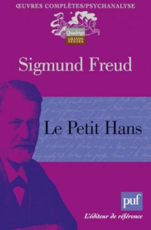 Politics & Social Sciences |   Le Petit Hans.Paperback,By :Sigmund Freud Politics & Social Sciences Politics & Social Sciences