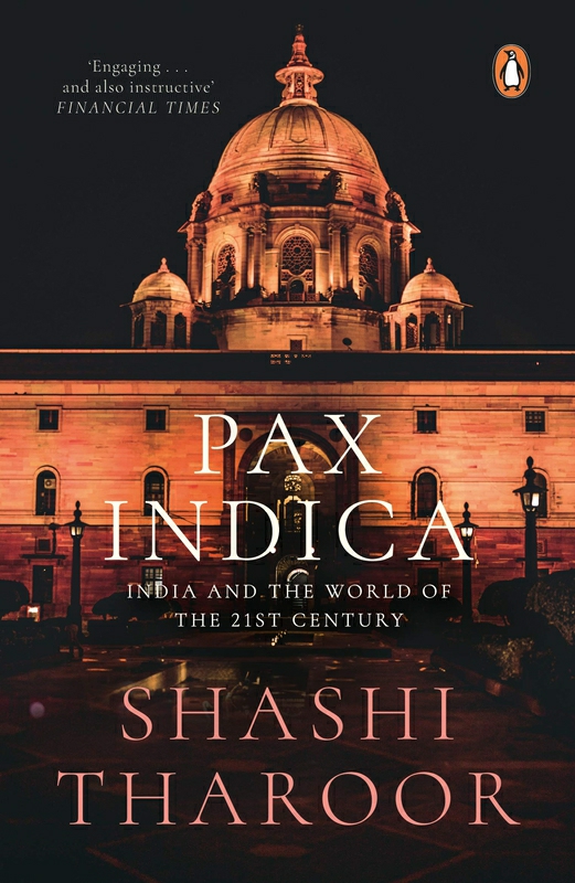 Politics & Social Sciences |   Pax Indica: India And The World Of The 21St Century, Paperback Book, By: Shashi Tharoor Politics & Social Sciences Politics & Social Sciences